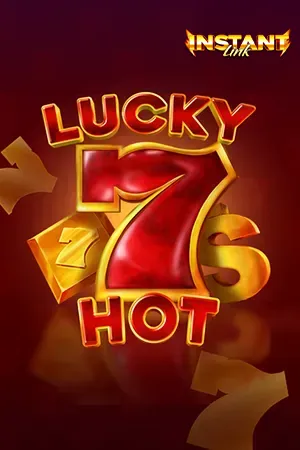 Lucky 7's Hot