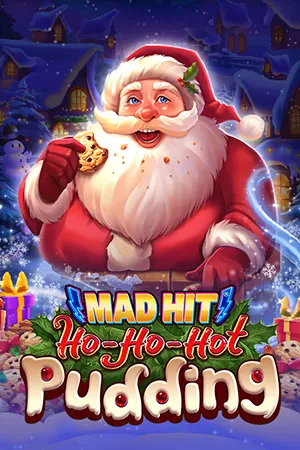 Mad Hit Ho Ho Hot Pudding