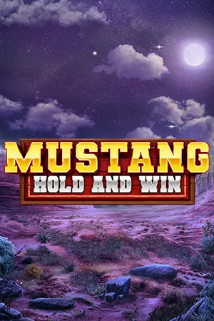 Mustang Hold and Win