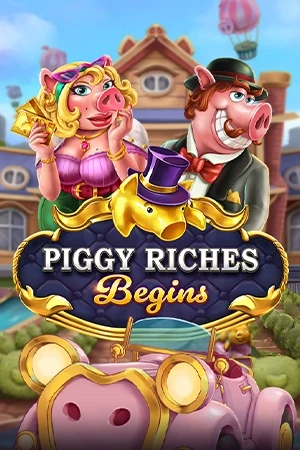 Piggy Riches Begins