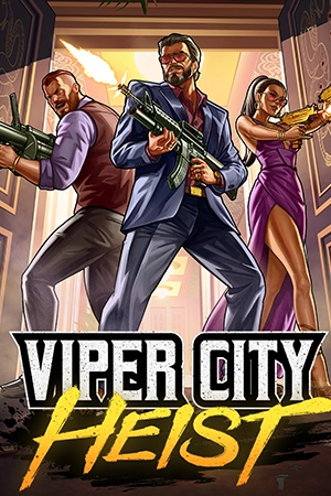 Viper City Heist