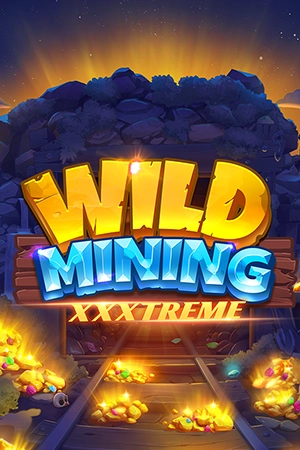Wild Mining XXXtreme