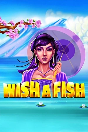 Wish a Fish