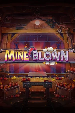 Mine Blown™